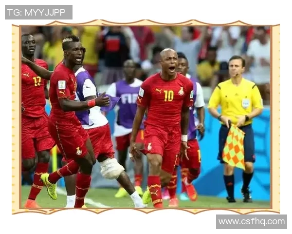 2014年世界杯乌拉圭与加纳激战回顾：历史性对决与遗憾瞬间