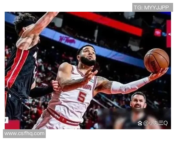热火与火箭正进行激烈对决直播精彩瞬间不容错过